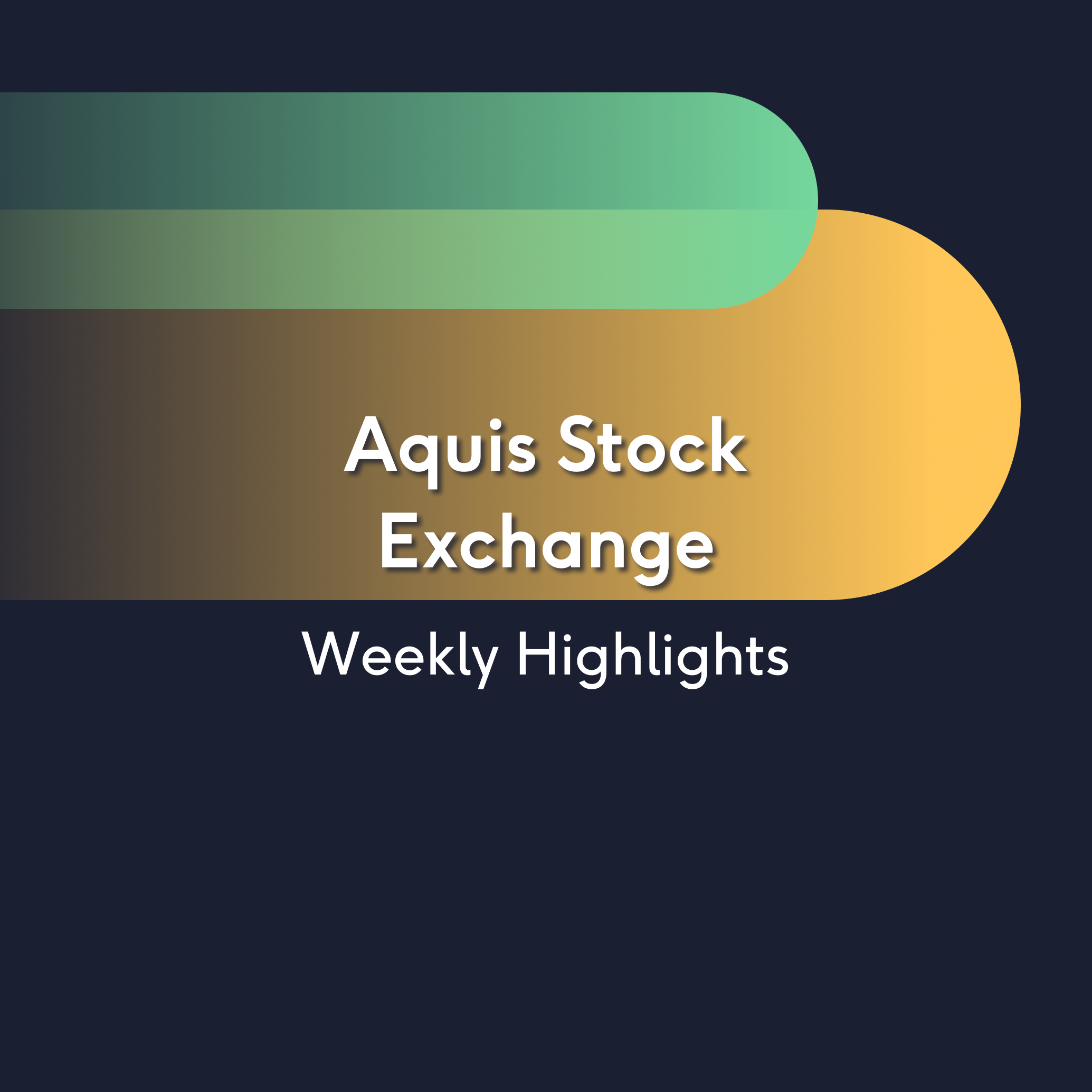 Aquis Stock Exchange Weekly Highlights 16/02/24